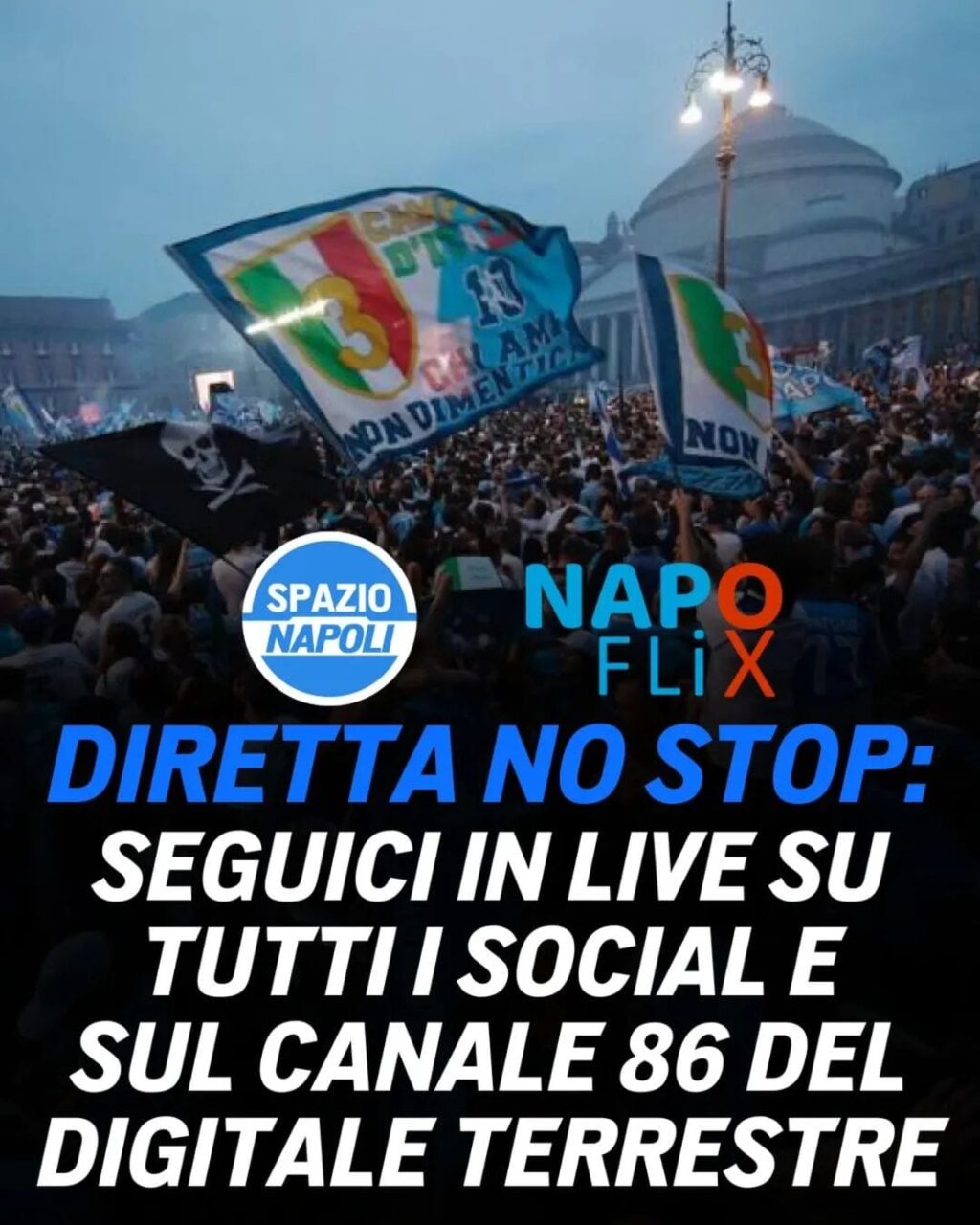 Spazionapoli e NapoFlix insieme per Napoli-Cagliari: la lunga diretta